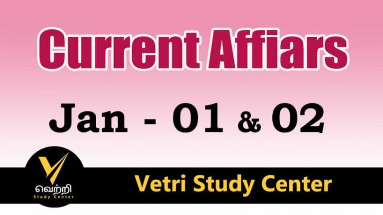 Vetri Study Center Current Affairs 01-02 Jan-2023