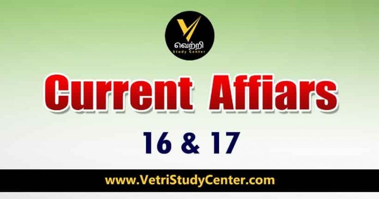 Vetri Study Center Current Affairs 16-17 April-2023