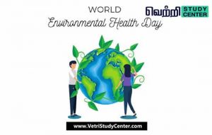 TNPSC Current Affairs - World Environmental Health Day