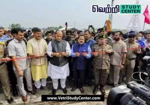 Vetri Study Center Current Affairs - 90 new border infrastructure