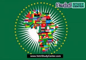 Vetri Study Center Current Affairs - African Union