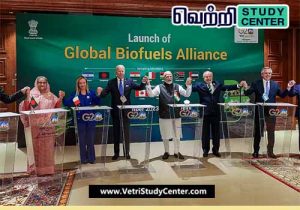 Vetri Study Center Current Affairs - Global Biofuel Alliance