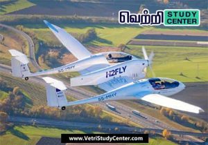 Vetri Study Center Current Affairs - Hydrogen-powered electric plane