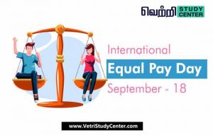Vetri Study Center Current Affairs - International Equal Pay Day
