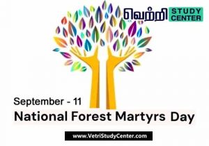 Vetri Study Center Current Affairs - National Forest Martyrs Day