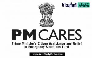 Vetri Study Center Current Affairs - PM Cares