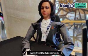 Vetri Study Center Current Affairs - Vyommitra