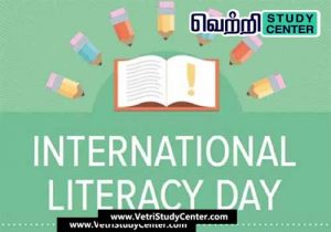 Vetri Study Center Current Affairs - international Literacy Day