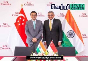 Vetri Study Center Current Affairs -judicial cooperation agreement