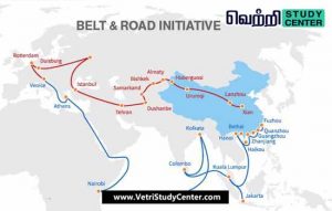 Vetri Study Center Current Affairs - Belt & Road