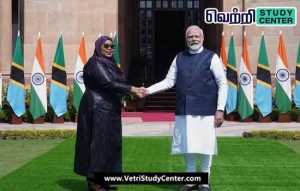 Vetri Study Center Current Affairs - India-Tanzania Agreement
