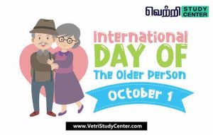 Vetri Study Center Current Affairs - International Day of Older Persons