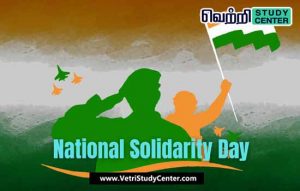 Vetri Study Center Current Affairs - National Solidarity Day