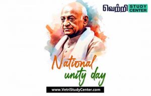 Vetri Study Center Current Affairs - National Unity Day