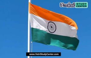 Vetri Study Center Current Affairs - National flag