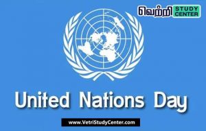 Vetri Study Center Current Affairs - United Nations Day