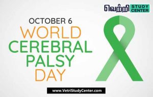 Vetri Study Center Current Affairs - World Cerebral Palsy Day
