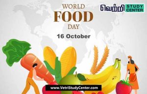Vetri Study Center Current Affairs - World Food Day