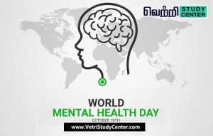 Vetri Study Center Current Affairs - World Mental Health Day