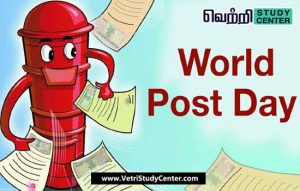 Vetri Study Center Current Affairs - World Postal Day