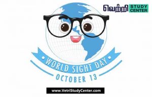 Vetri Study Center Current Affairs - World Sight Day