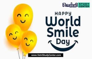 Vetri Study Center Current Affairs - World Smile Day