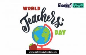 Vetri Study Center Current Affairs - World Teachers Day