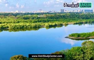 Vetri Study Center Current Affairs - Adyar river