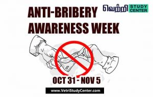 Vetri Study Center Current Affairs - Anti-Bribery Awareness Week
