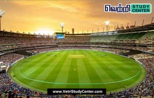 Vetri Study Center Current Affairs - Cricket ground