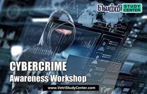 Vetri Study Center Current Affairs - Cybercrime Awareness Workshop