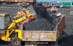Vetri Study Center Current Affairs - Import of Coal