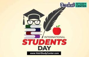 Vetri Study Center Current Affairs - International Students Day