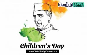 Vetri Study Center Current Affairs - National Children's Day