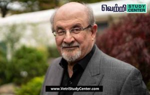 Vetri Study Center Current Affairs - Salman Rushdie