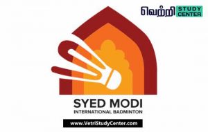 Vetri Study Center Current Affairs - Syed Modi India International Badminton Tournament