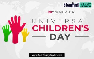 Vetri Study Center Current Affairs - Universal Children's Day