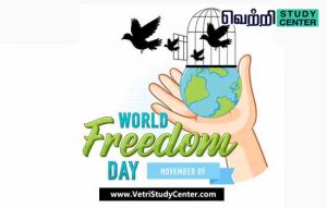 Vetri Study Center Current Affairs - World Freedom Day