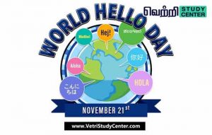 Vetri Study Center Current Affairs - World Hello Day