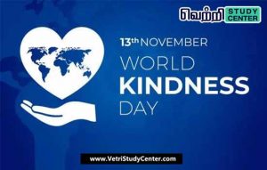 Vetri Study Center Current Affairs - World Kindness Day