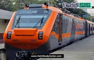 Vetri Study Center Current Affairs - Amrit Bharat Express
