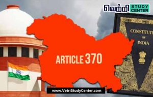 Vetri Study Center Current Affairs - Article 370