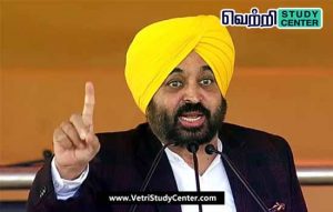 Vetri Study Center Current Affairs - Bhagwant Mann