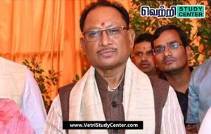 Vetri Study Center Current Affairs - Chhattisgarh - Vishnu Dev Sai