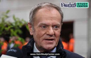 Vetri Study Center Current Affairs - Donald Tusk
