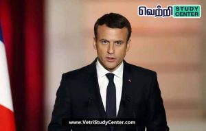 Vetri Study Center Current Affairs - Emmanuel Macron