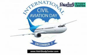 Vetri Study Center Current Affairs - International Civil Aviation Day