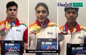 Vetri Study Center Current Affairs - Junior World Boxing Championships