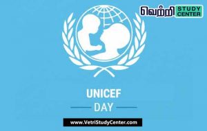 Vetri Study Center Current Affairs - UNICEF Day
