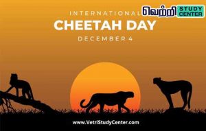 Vetri Study Center Current Affairs _ International Cheetah Day